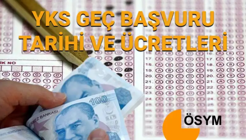 2025 YKS Geç Başvuru Tarihleri Açıklandı! Fırsatları Kaçırmayın