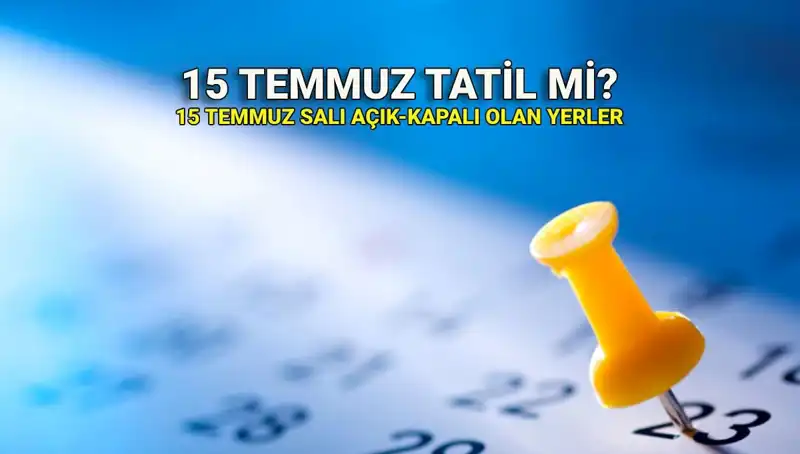 15 Temmuz Demokrasi ve Millî Birlik Günü: Resmi Tatil Süreçleri ve Etkileri