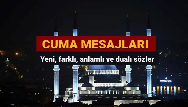 2025 İçin En Etkileyici Cuma Mesajları: Yeni ve Anlamlı Seçenekler