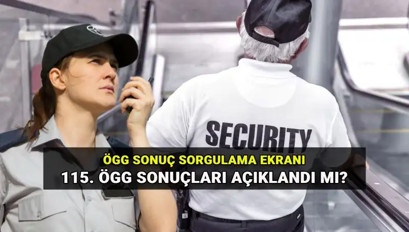 ÖGG Sonuçları Açıklandı! EGM 115. Dönem Özel Güvenlik Sınavı Sonuçları Burada