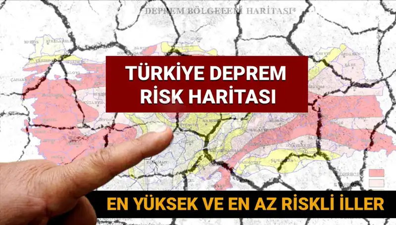 Türkiye'nin 2025 Deprem Riski Haritası: En Riskli ve Güvenli İller Hangileri?