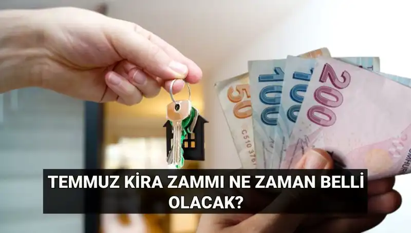 Kira Zamları İçin Gözler TÜİK'te: Temmuz Ayı Artış Oranı Ne Zaman Açıklanacak?