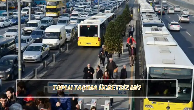 20 Nisan’da Toplu Taşıma Ücretsiz mi? İşte Cevap!