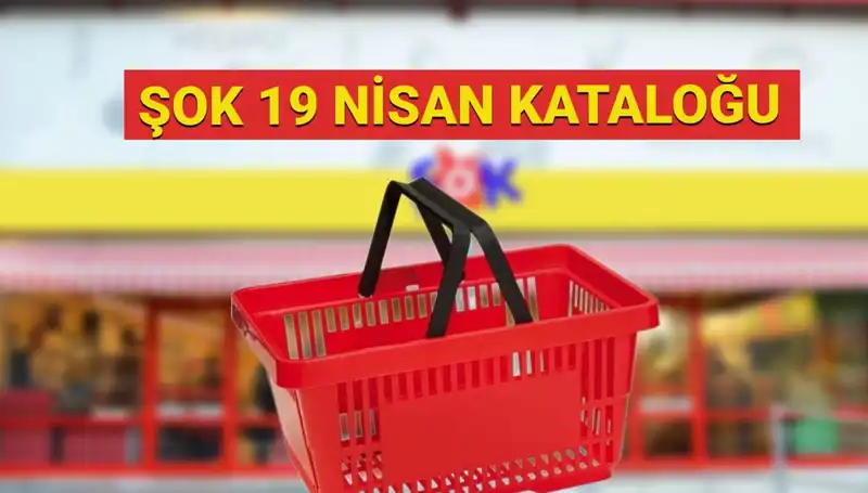 ŞOK Marketler 19-23 Nisan Kataloğu: Fırsatlar Kaçmaz!