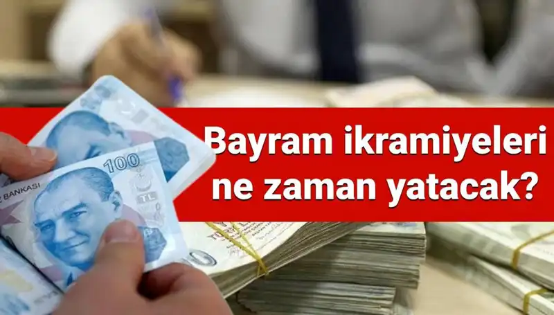 2025 Kurban Bayramı Emekli İkramiyeleri: Ödeme Takvimi ve Tarihleri Açıklandı