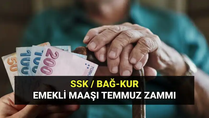 2025 Temmuz Ayında Emekli Maaşlarına Çarpıcı Zam: En Düşük Ne Kadar Oldu?