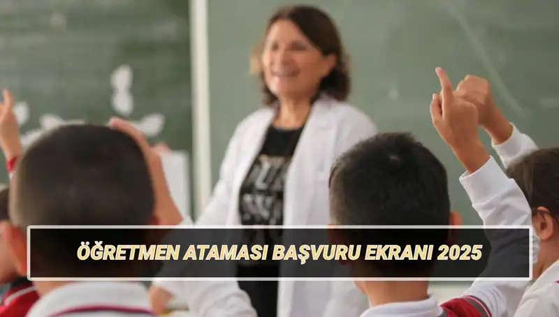 15 Bin Öğretmen Ataması: Başvuru Şartları ve Taban Puanları Hakkında Bilgiler
