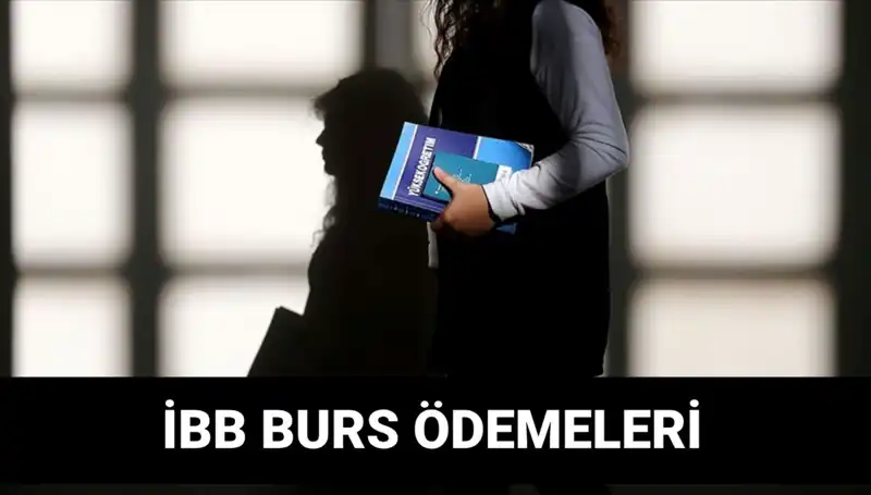 İBB Bursu 2. Taksit Ödemeleri Ne Zaman Yapılacak?