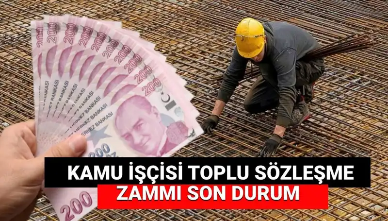 Kamu İşçisine Zam Teklifi Belli Oldu: Toplu Sözleşme Süreci Devam Ediyor
