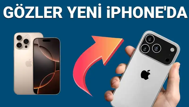 iPhone 17'nin Çıkış Tarihi ve Fiyatı Hakkında Bilmeniz Gerekenler