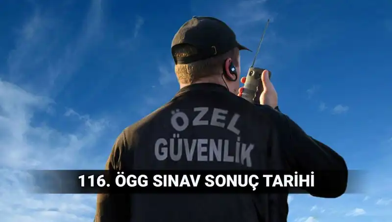 ÖGG 116. Dönem Sınav Sonuçları Açıklandı mı? Tarih ve Detaylar Burada!