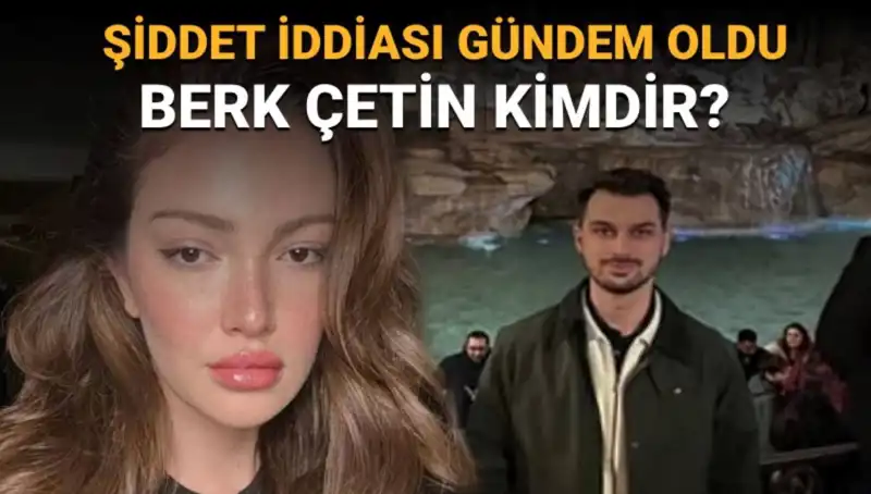 Danla Bilic’in Eski Sevgilisi Berk Çetin Hakkında Bilinmeyenler!