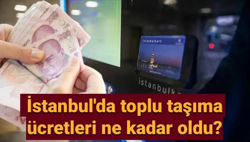 İstanbul'da Toplu Taşıma Ücretlerine Gelen Zamlar ve Güncel Fiyatlar