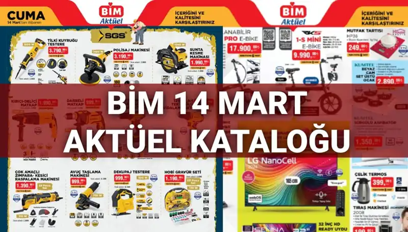 BİM 14 Mart Cuma Aktüel Kataloğu: Kaçırılmayacak Fırsatlar Sizleri Bekliyor!