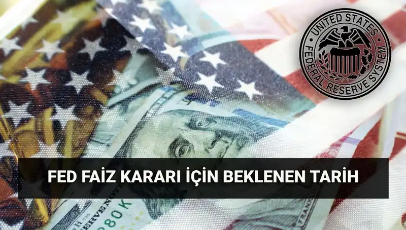FED’in Temmuz Toplantısı: Faiz Kararı Beklentileri ve Etkileri